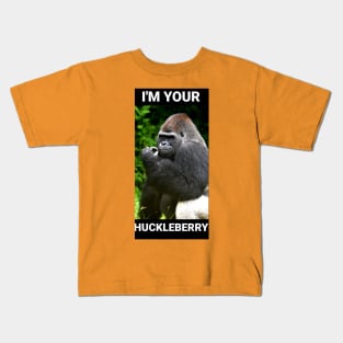 I'm your huckleberry! Kids T-Shirt